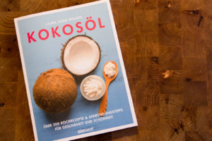 Kokosöl - Das Kochbuch