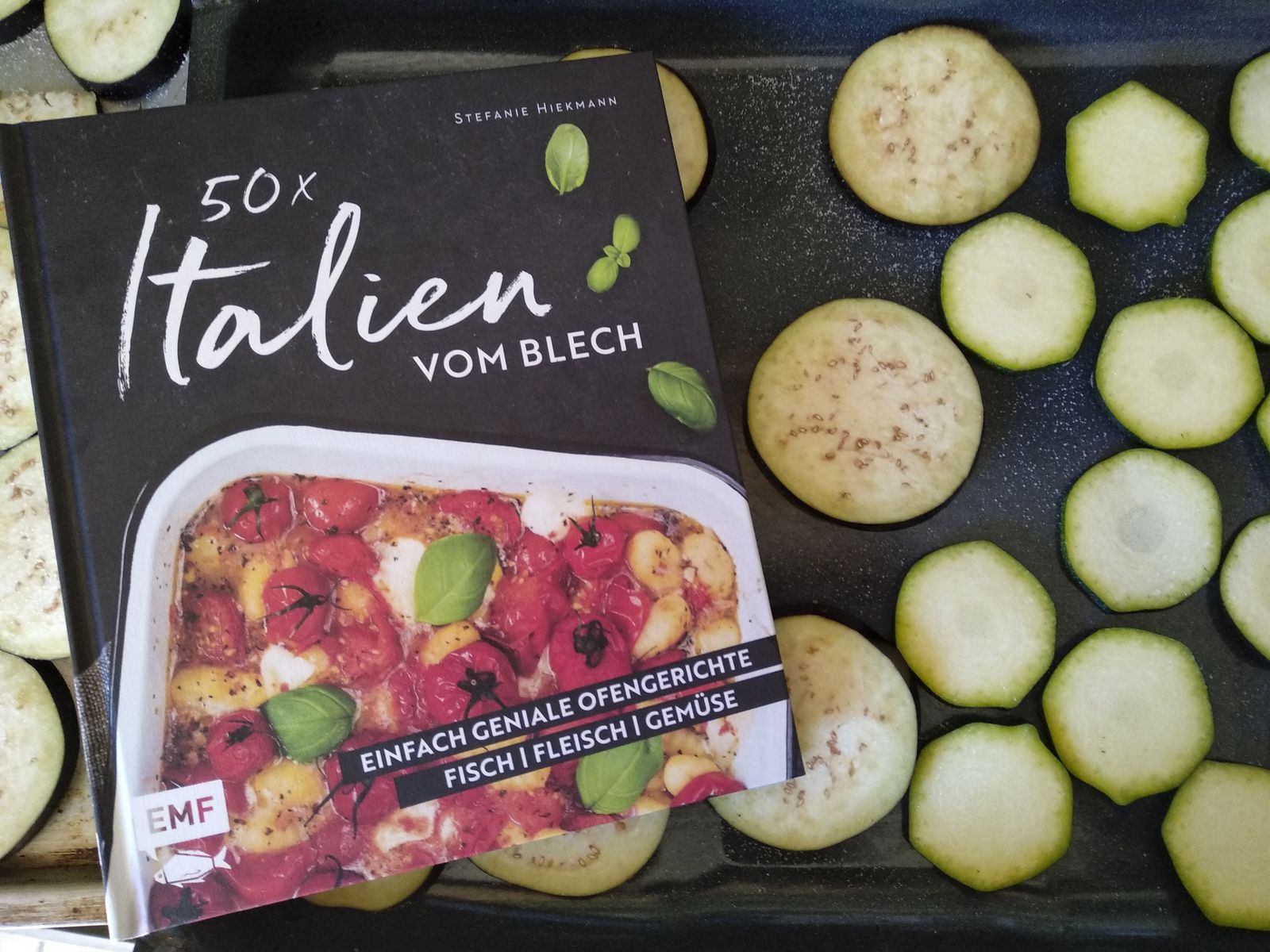 One Blech: Geniale Rezepte von einem Blech