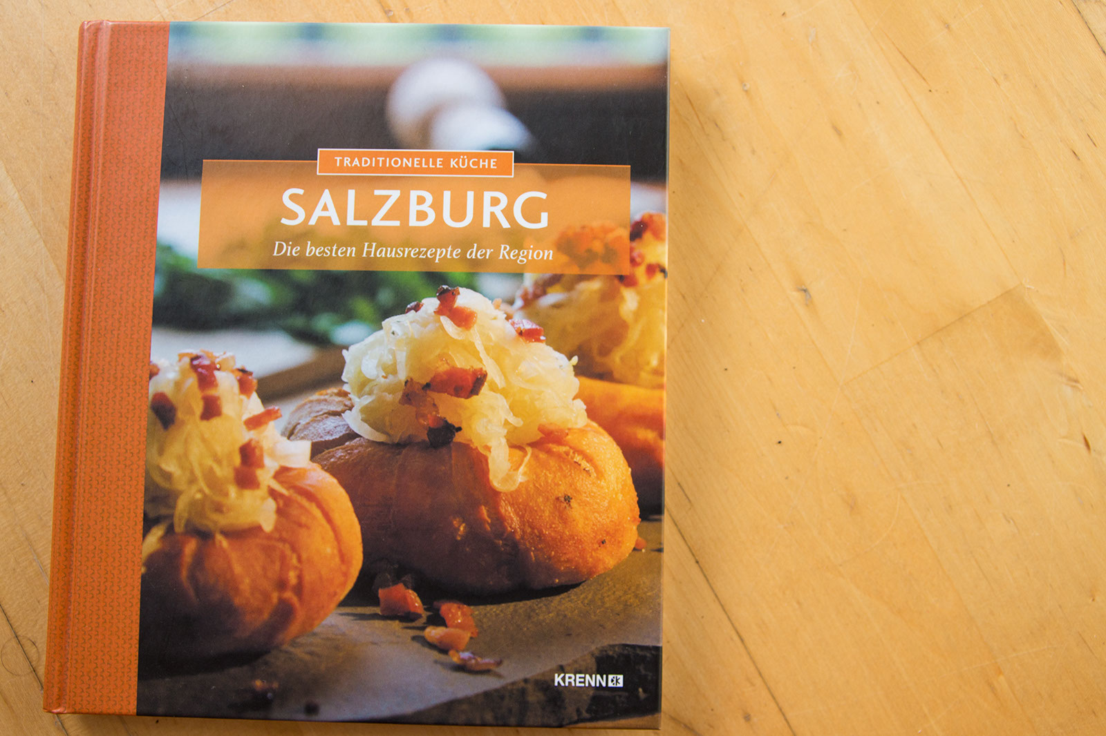 Salzburg - Die besten Hausrezepte der Region